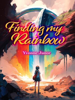 cover image of Finding My Rainbow